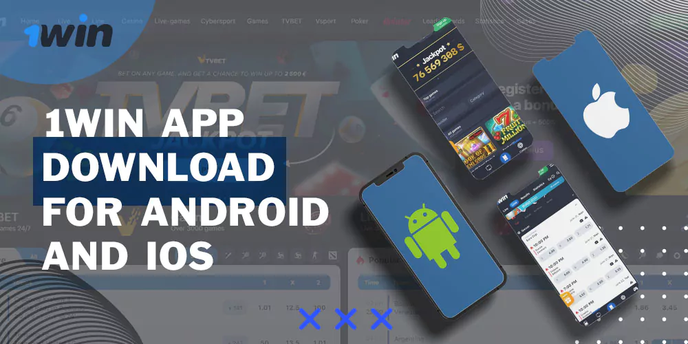 Descarga de la aplicación 1win para Android e iOS